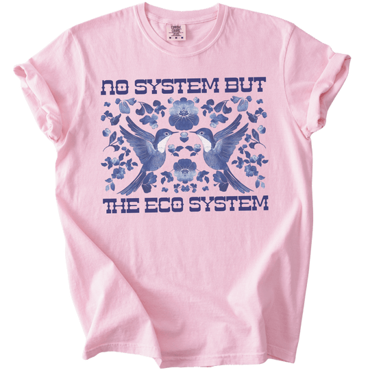 No System But The Ecosystem Birds Tee - The Rogue Petal Co. - T-Shirt