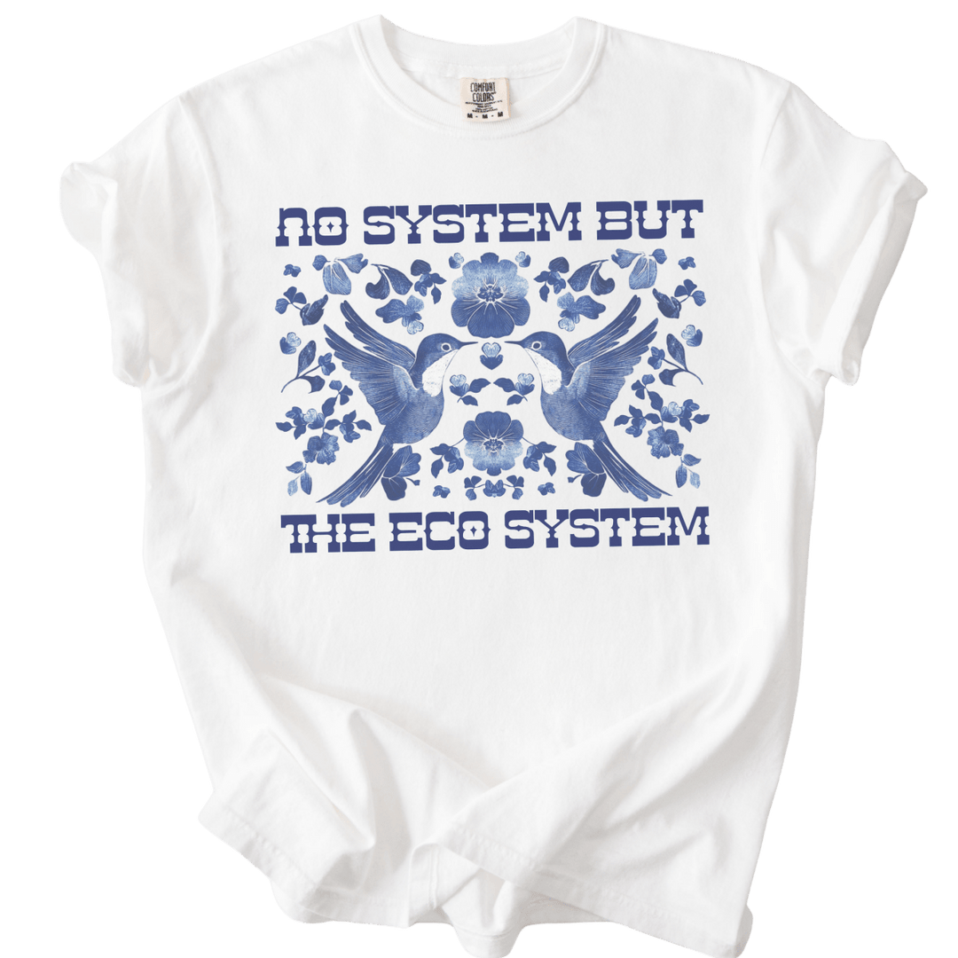No System But The Ecosystem Birds Tee - The Rogue Petal Co. - T-Shirt