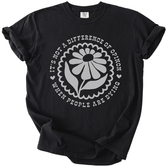Not A Difference Of Opinion Tee - The Rogue Petal Co. - T-Shirt