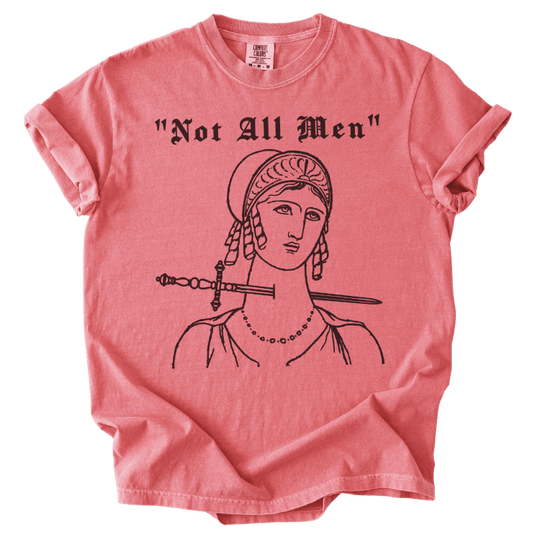 Not All Men Tee - The Rogue Petal Co. - T-Shirt