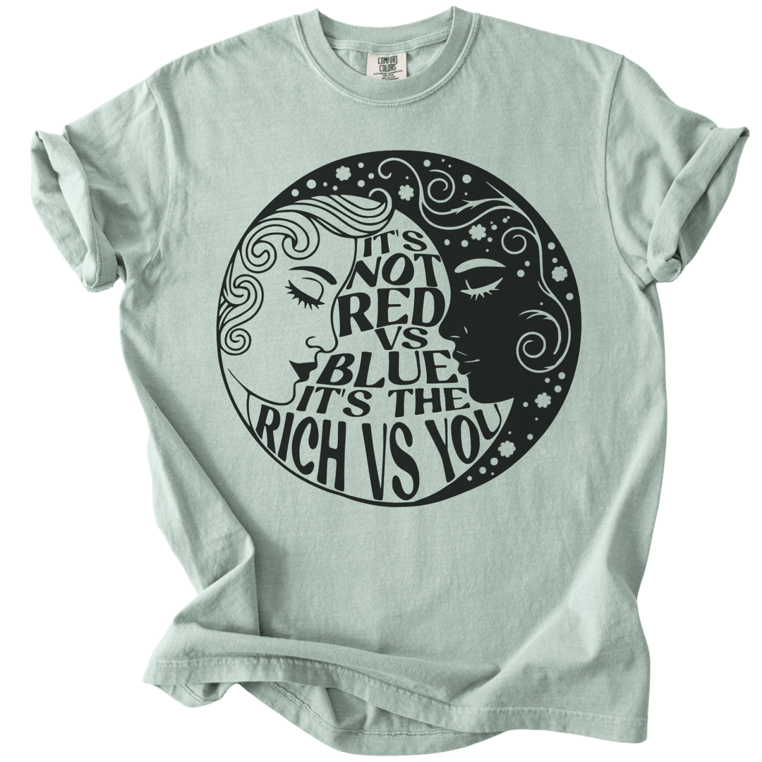 Not Red Vs Blue It's Rich Vs You Tee - The Rogue Petal Co. - T-Shirt