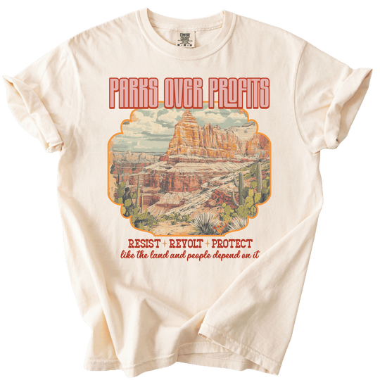 Parks Over Profits Resist Revolt Protect Tee - The Rogue Petal Co. - T-Shirt
