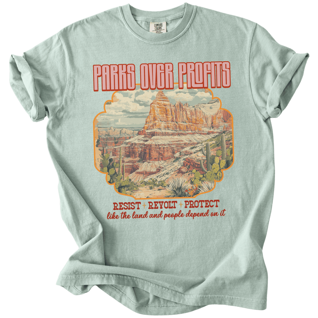 Parks Over Profits Resist Revolt Protect Tee - The Rogue Petal Co. - T-Shirt