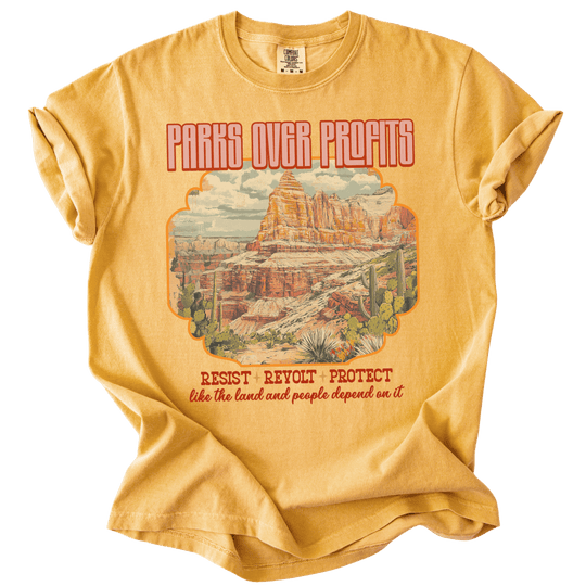 Parks Over Profits Resist Revolt Protect Tee - The Rogue Petal Co. - T-Shirt
