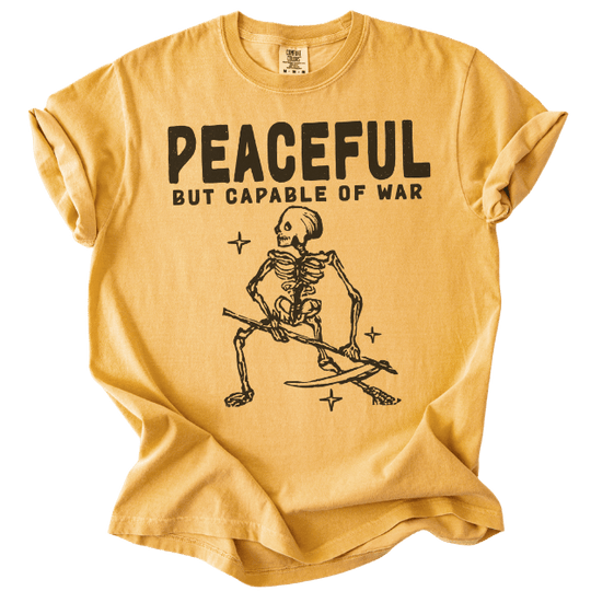 Peaceful But Capable of War Tee - The Rogue Petal Co. - T-Shirt