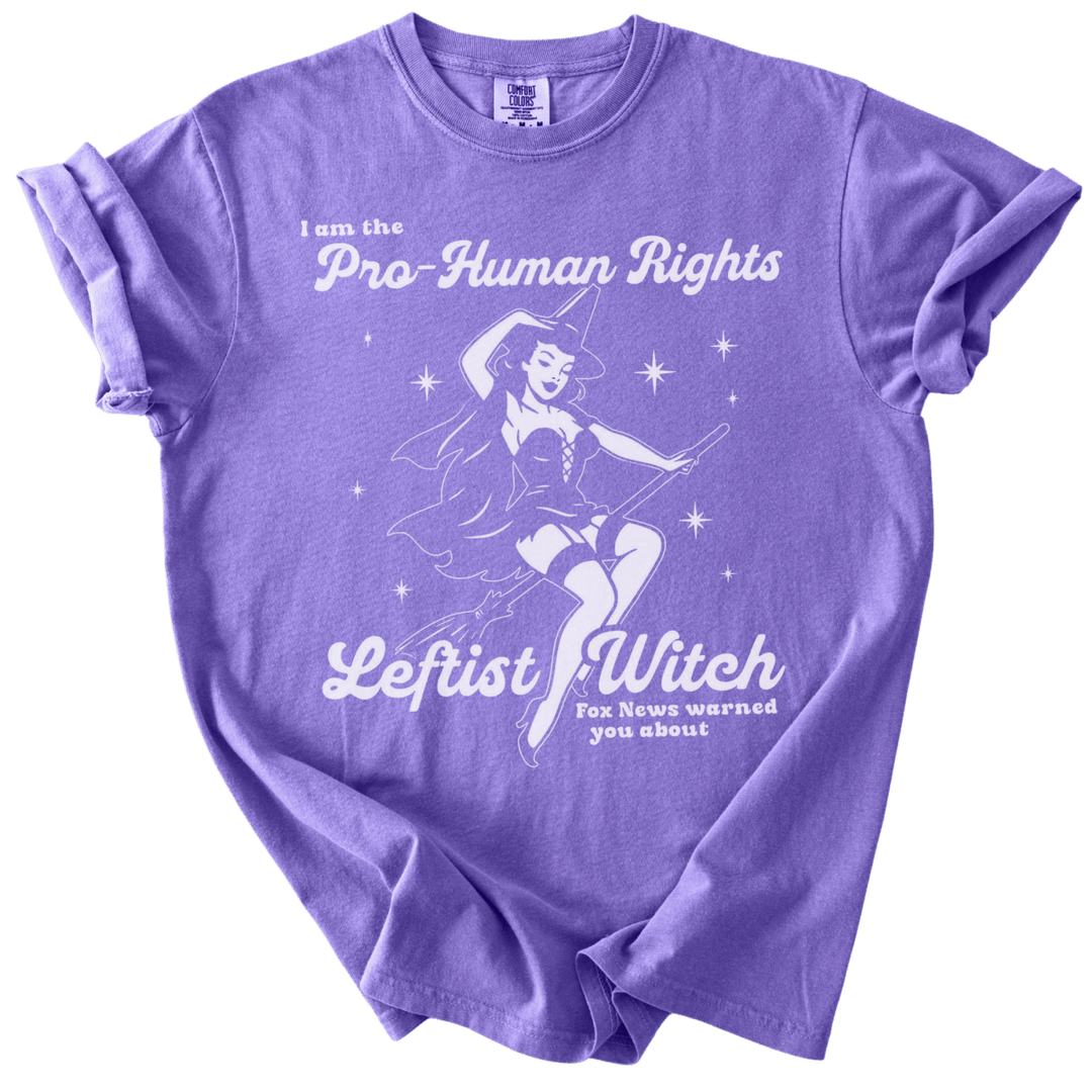 Pro-Human Rights Leftist Witch Tee - The Rogue Petal Co. - T-Shirt