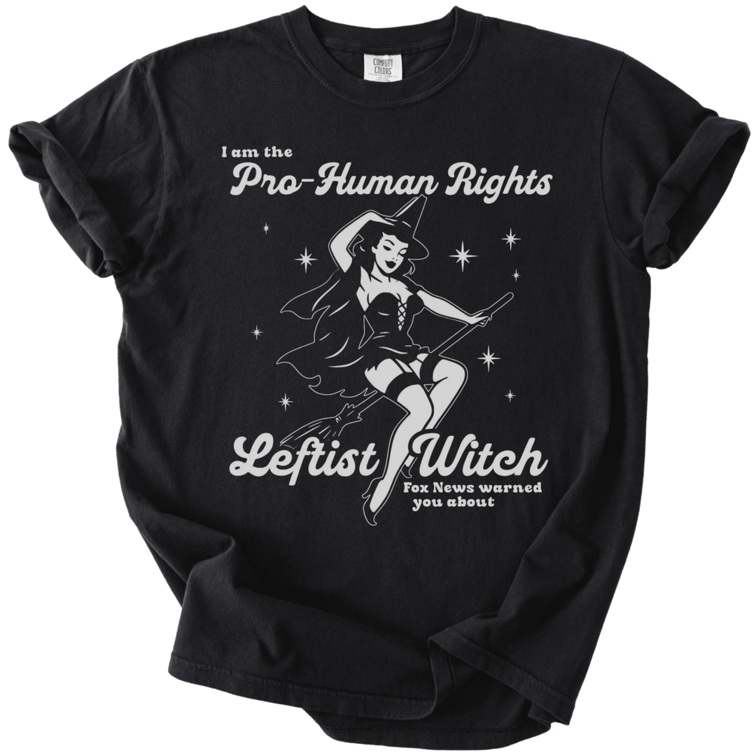 Pro-Human Rights Leftist Witch Tee - The Rogue Petal Co. - T-Shirt