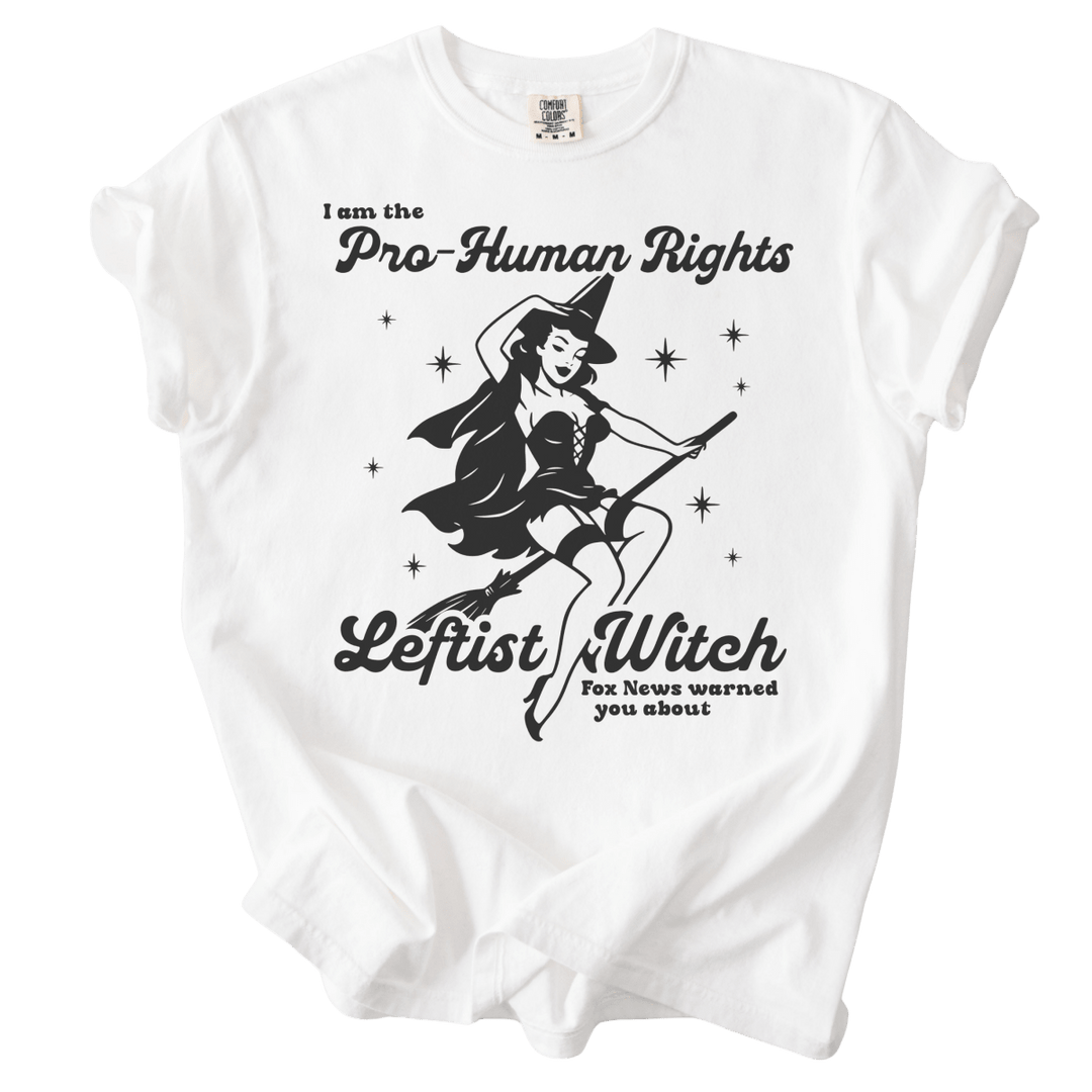 Pro-Human Rights Leftist Witch Tee - The Rogue Petal Co. - T-Shirt