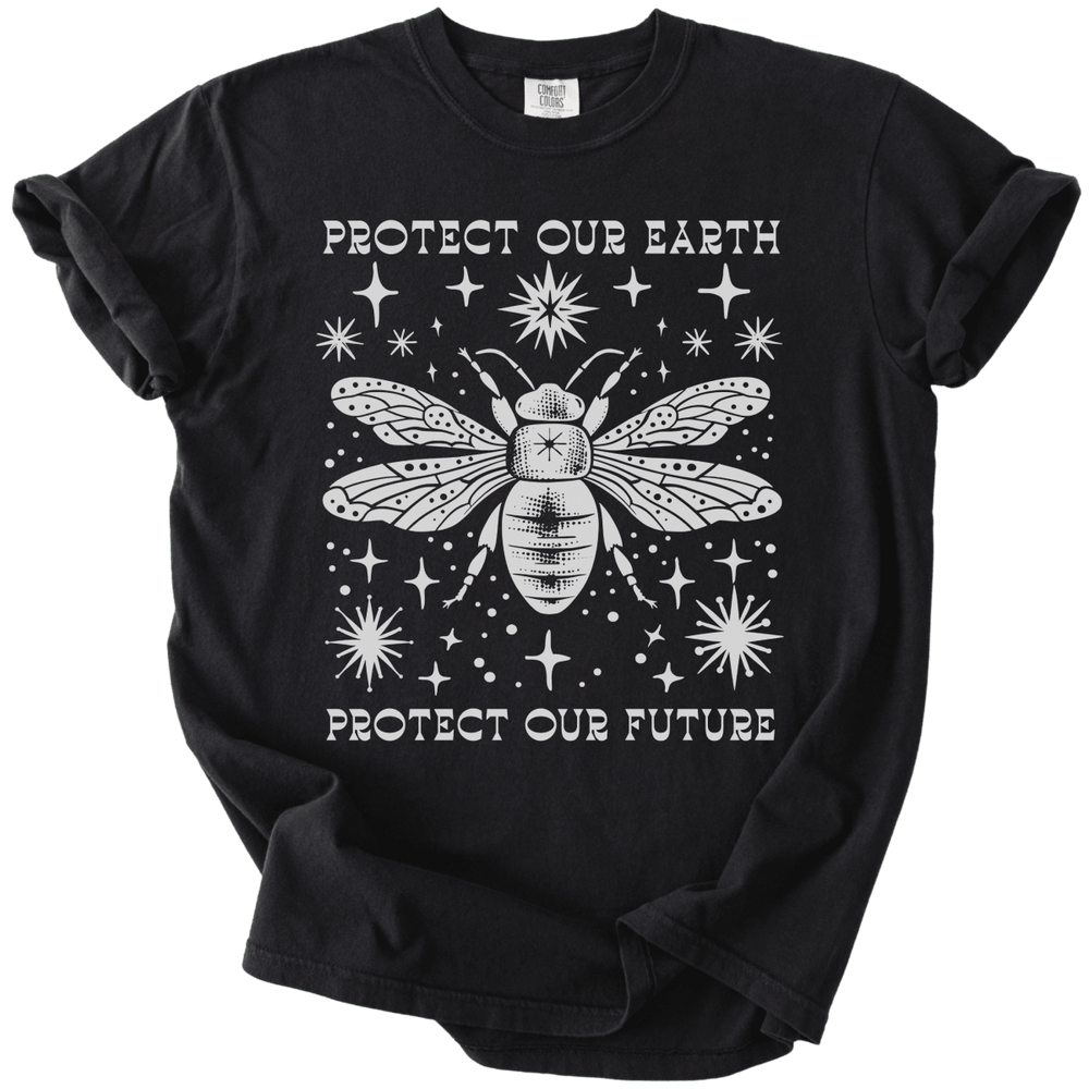 Protect Our Earth Protect Our Future Bee Tee - The Rogue Petal Co. - T-Shirt