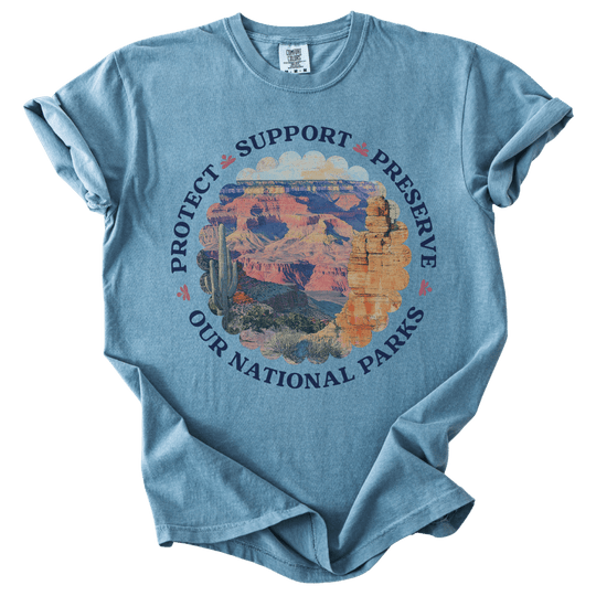 Protect Support Preserve Our National Parks Tee - The Rogue Petal Co. - T-Shirt