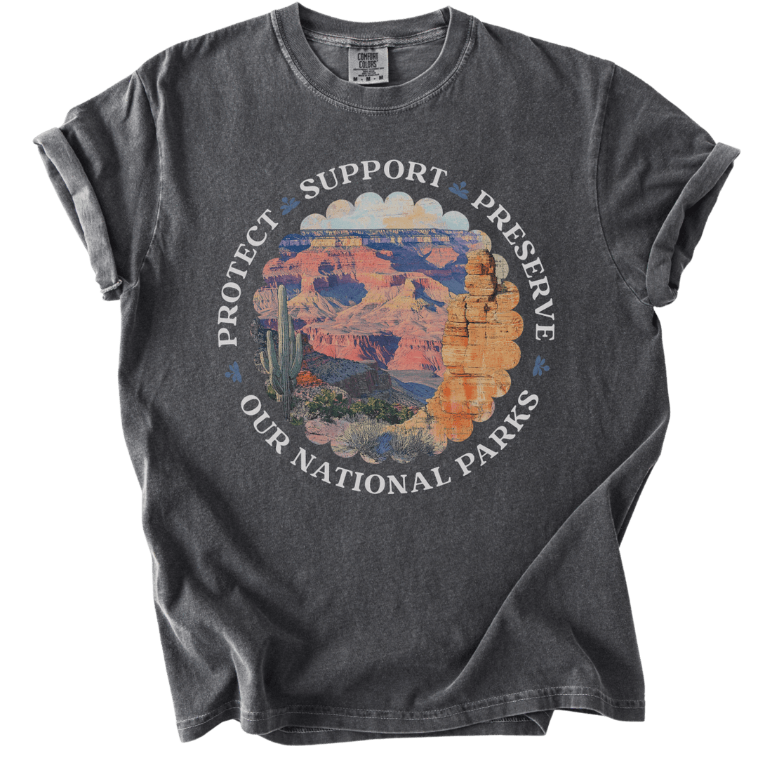 Protect Support Preserve Our National Parks Tee - The Rogue Petal Co. - T-Shirt