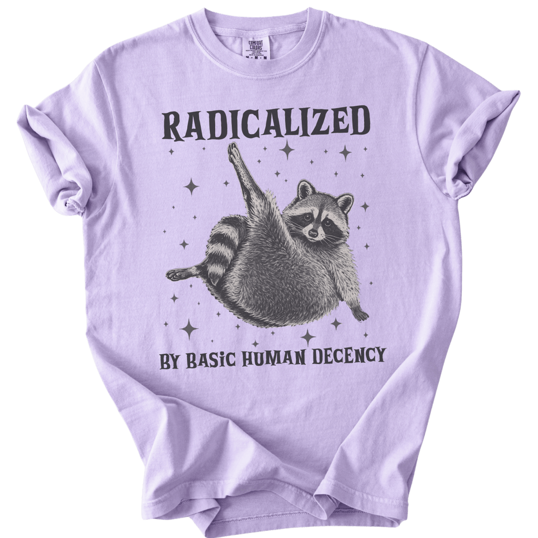 Raccoon Radicalized by Basic Human Decency Tee - The Rogue Petal Co. - T-Shirt