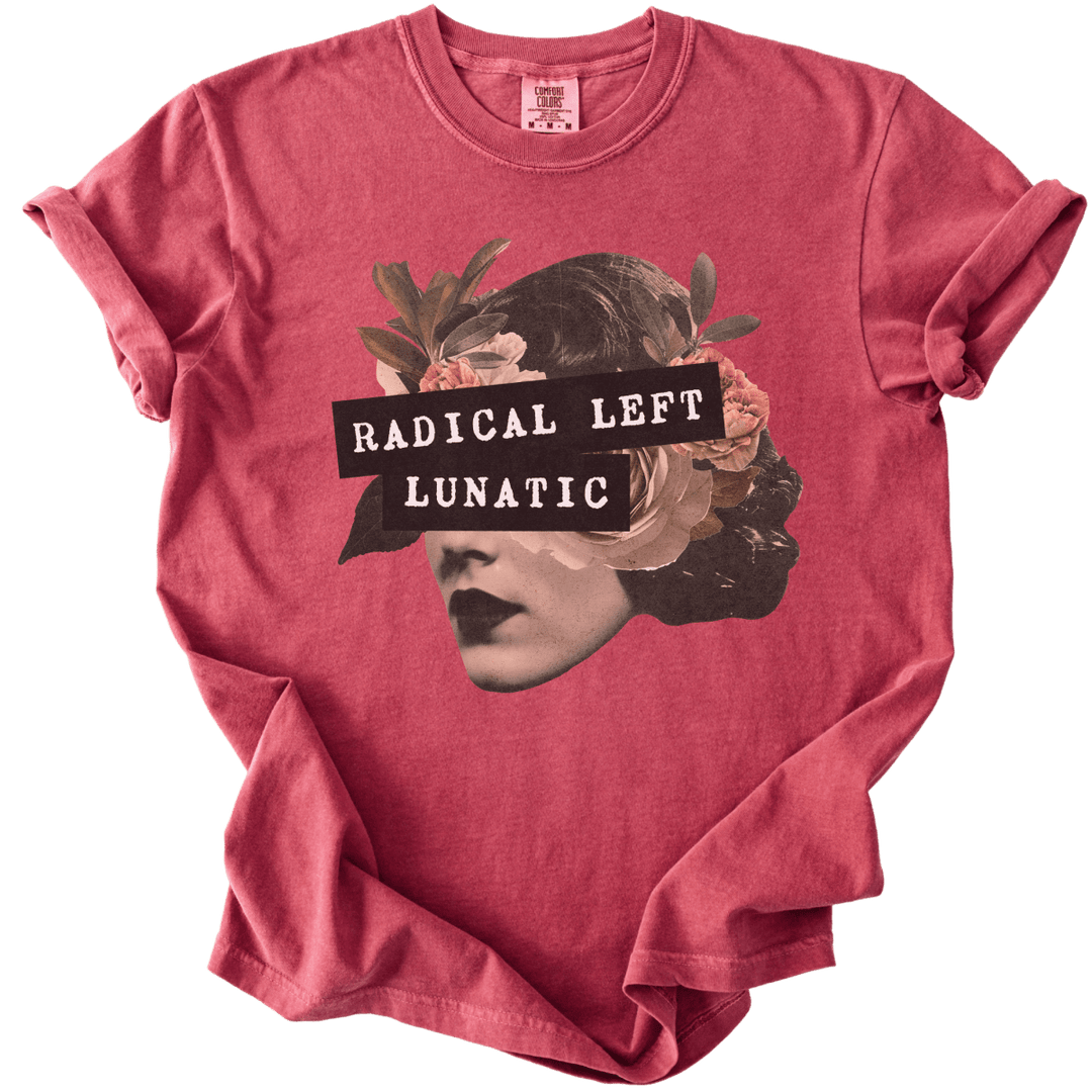 Radical Left Lunatic Collage Tee - The Rogue Petal Co. - T-Shirt