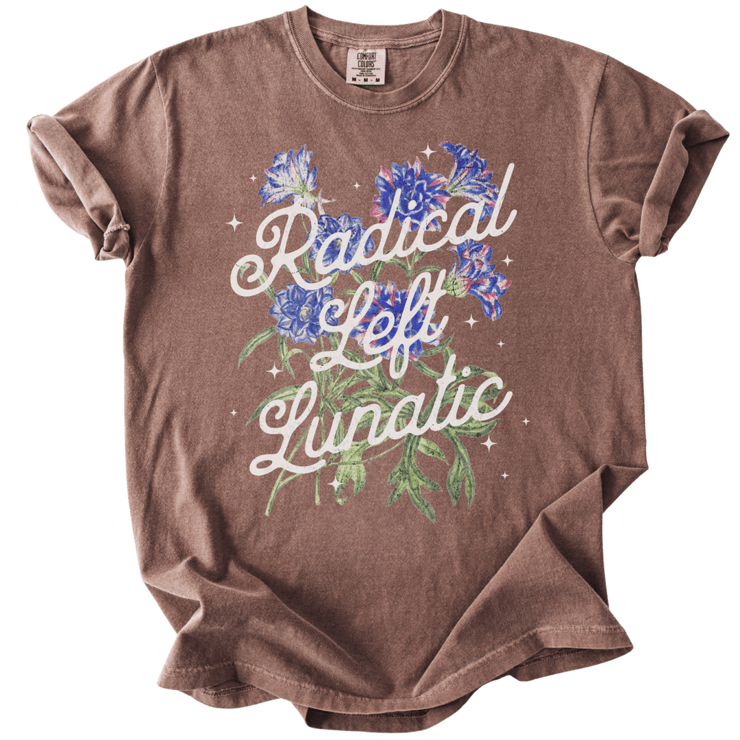 Radical Left Lunatic Floral Tee - The Rogue Petal Co. - T-Shirt