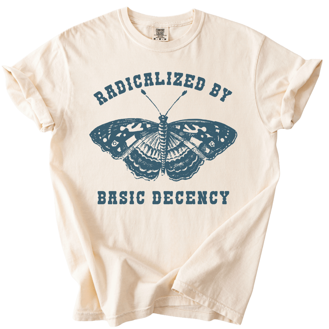 Radicalized By Basic Decency Butterfly Tee - The Rogue Petal Co. - T-Shirt