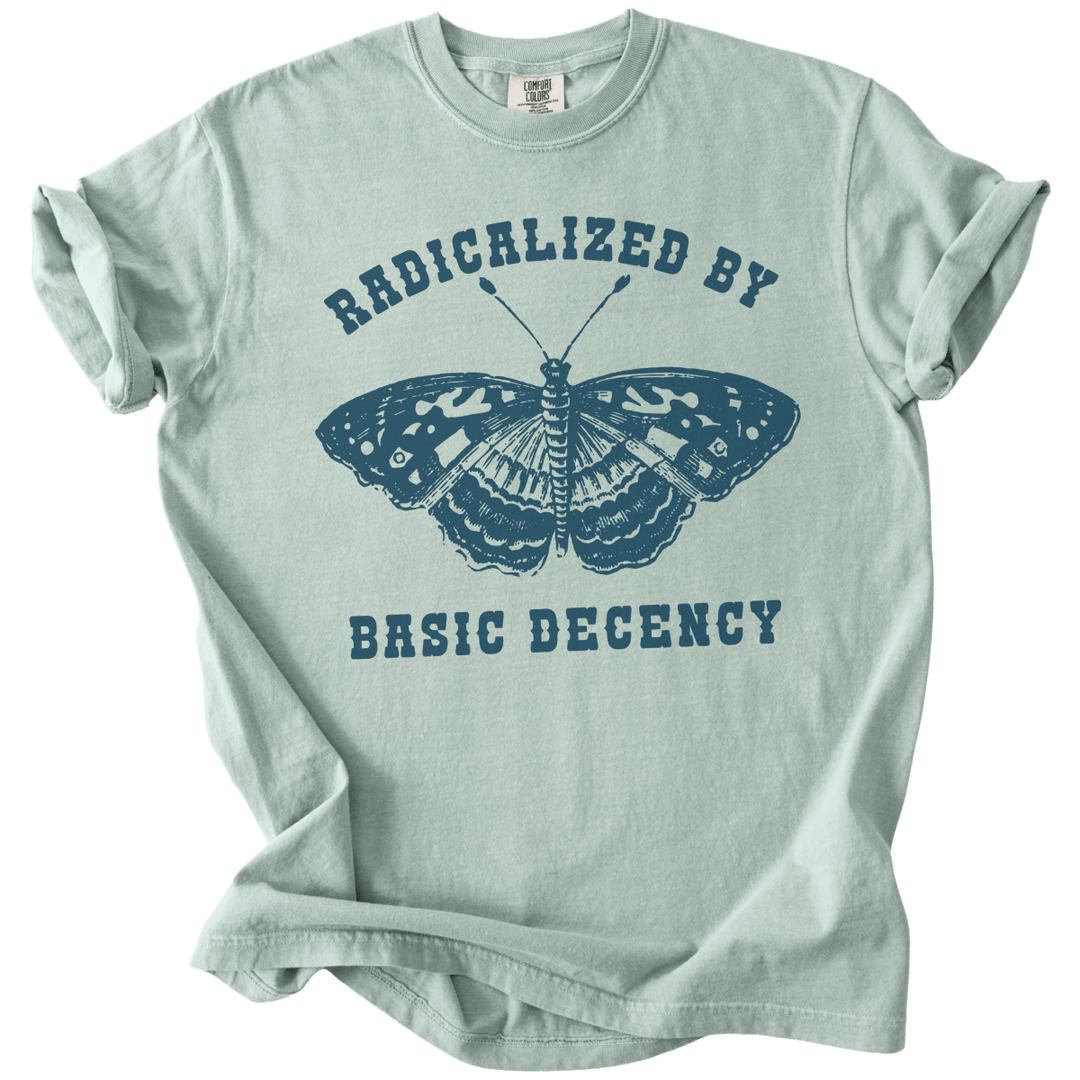 Radicalized By Basic Decency Butterfly Tee - The Rogue Petal Co. - T-Shirt