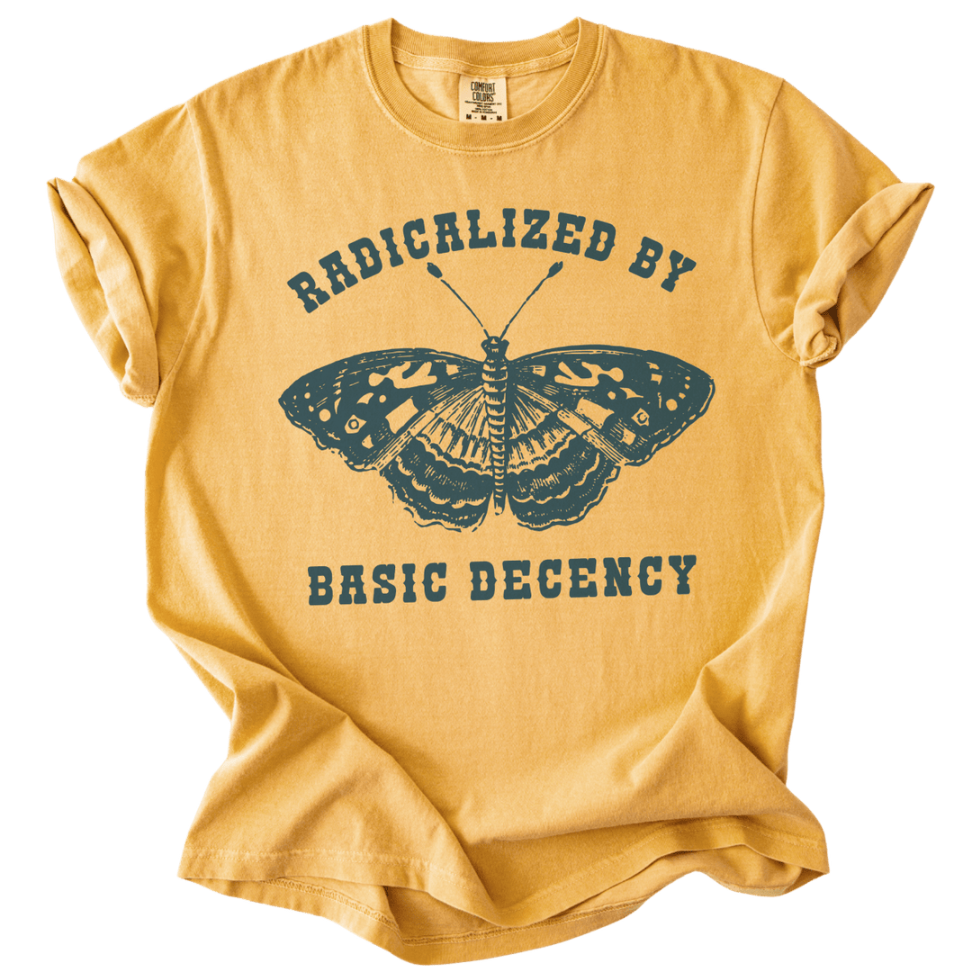 Radicalized By Basic Decency Butterfly Tee - The Rogue Petal Co. - T-Shirt