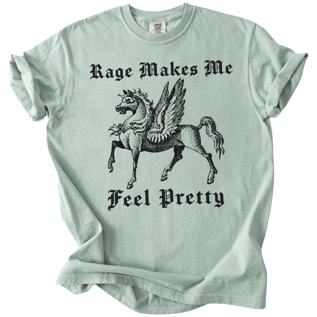 Rage Makes Me Feel Pretty Tee - The Rogue Petal Co. - T-Shirt