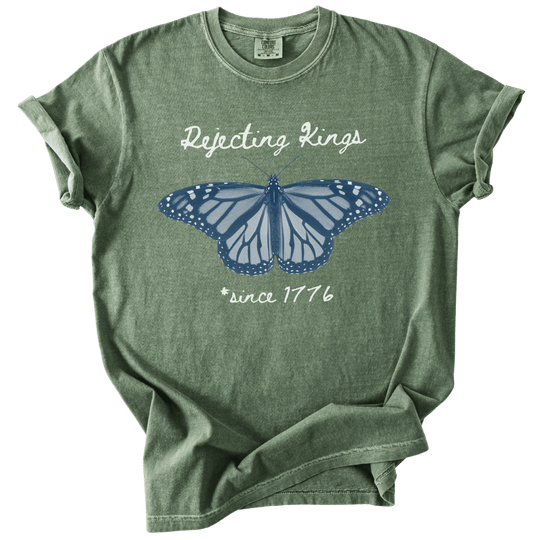 Rejecting Kings Since 1776 Butterfly Tee - The Rogue Petal Co. - T-Shirt