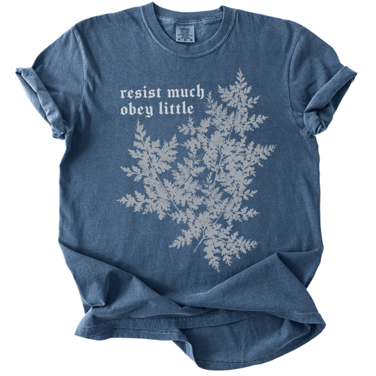 Resist Much Obey Little Fern Tee - The Rogue Petal Co. - T-Shirt
