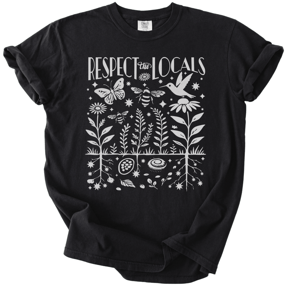 Respect The Locals Tee - The Rogue Petal Co. - T-Shirt