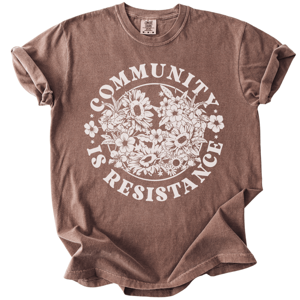 Retro Floral Community is Resistance Tee - The Rogue Petal Co. - T-Shirt