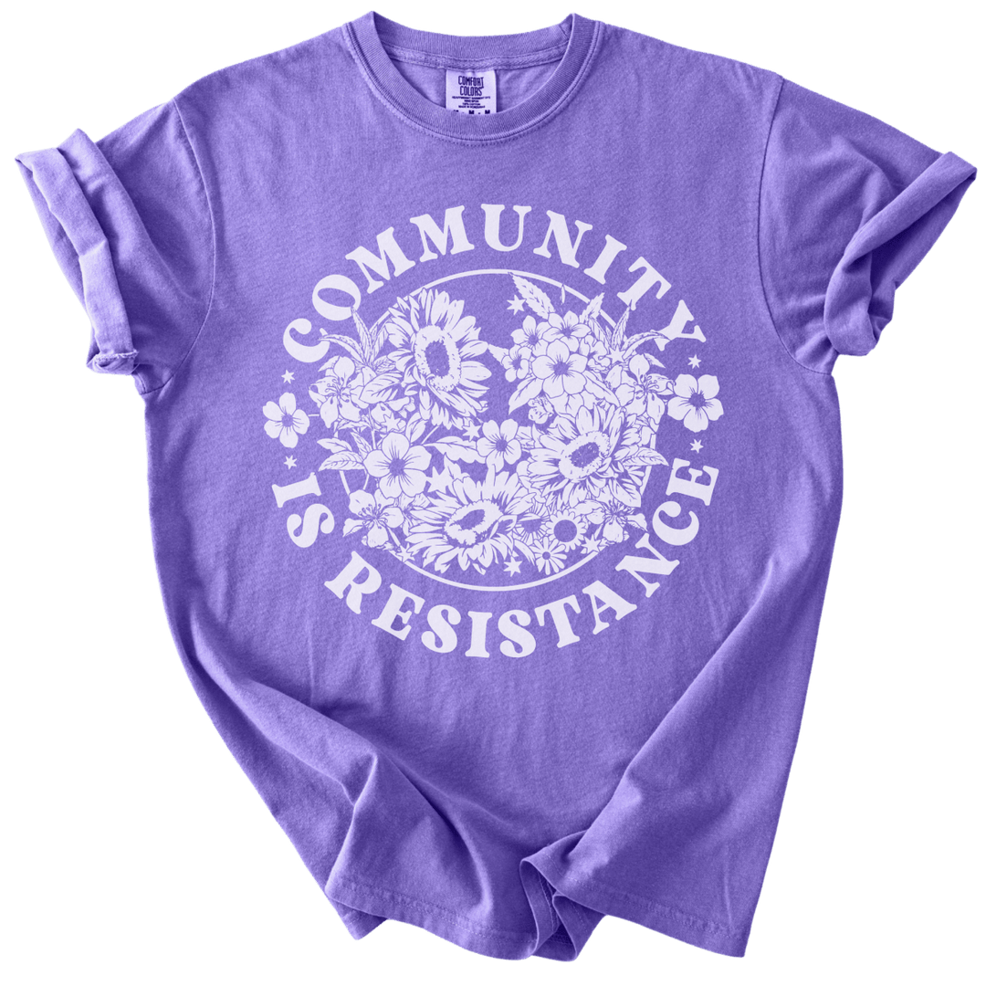 Retro Floral Community is Resistance Tee - The Rogue Petal Co. - T-Shirt