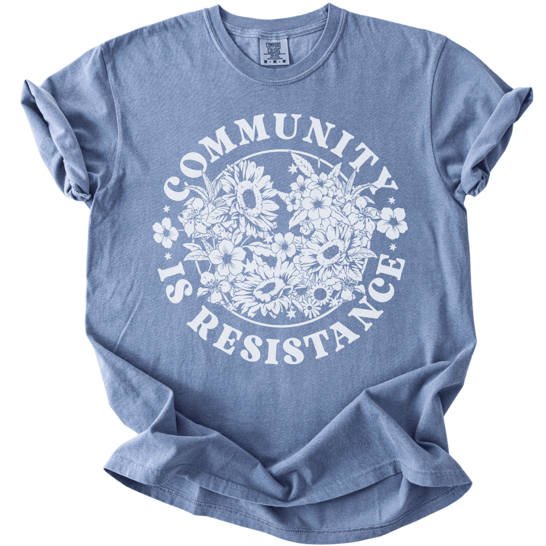 Retro Floral Community is Resistance Tee - The Rogue Petal Co. - T-Shirt