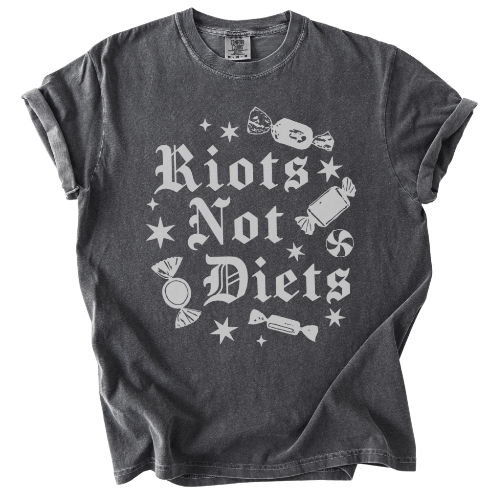 Riots Not Diets Tee - The Rogue Petal Co. - T-Shirt