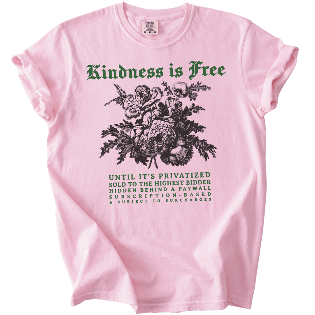 Sarcastic Kindness is Free Tee - The Rogue Petal Co. - T-Shirt