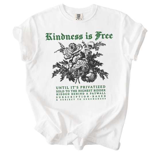 Sarcastic Kindness is Free Tee - The Rogue Petal Co. - T-Shirt