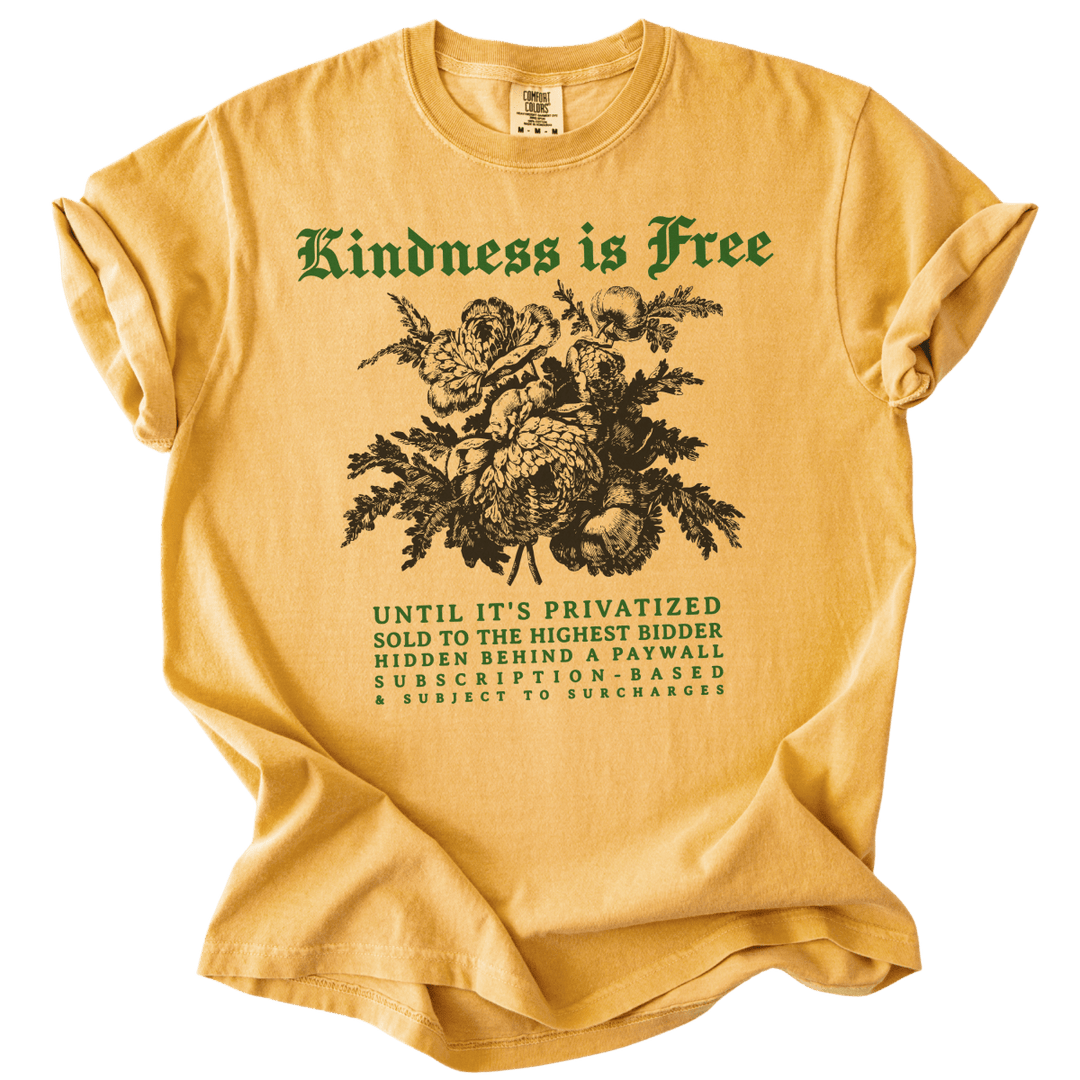 Sarcastic Kindness is Free Tee - The Rogue Petal Co. - T-Shirt