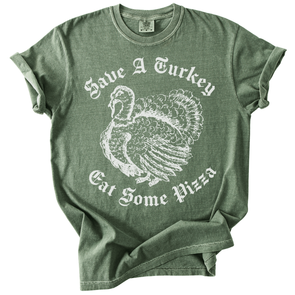 Save A Turkey Eat Pizza Tee - The Rogue Petal Co. - T-Shirt
