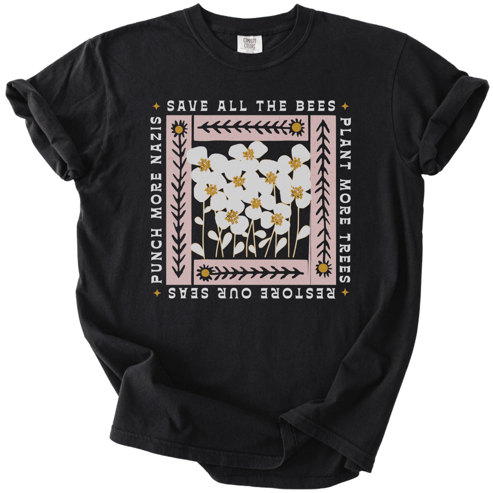 Save All The Bees Punch More Nazis Tee - The Rogue Petal Co. - T-Shirt