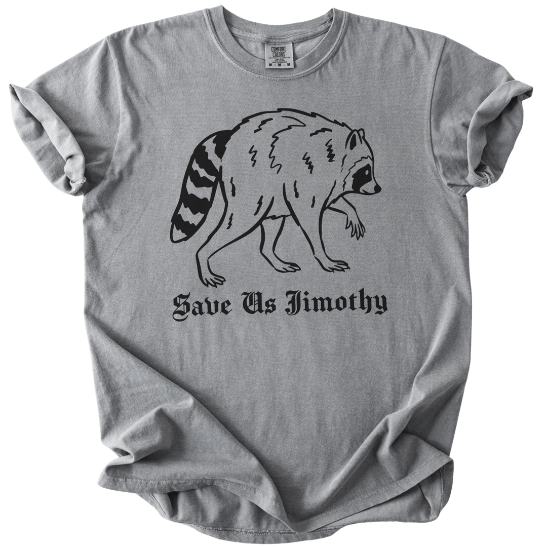 Save Us Jimothy Tee - The Rogue Petal Co. - T-Shirt