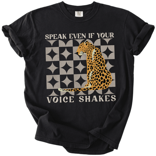 Speak Even if Your Voice Shakes Tee - The Rogue Petal Co. - T-Shirt