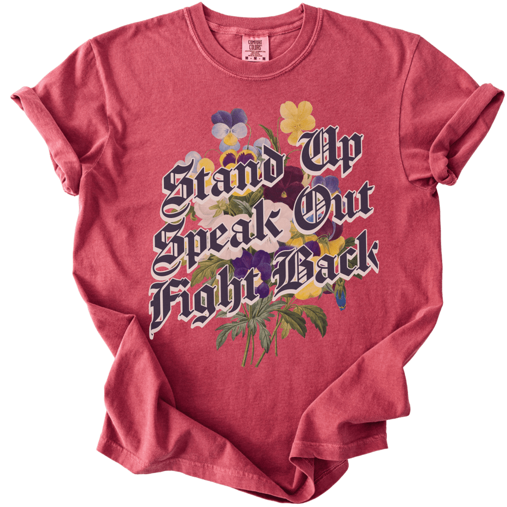 Stand Up Speak Out Fight Back Tee - The Rogue Petal Co. - T-Shirt