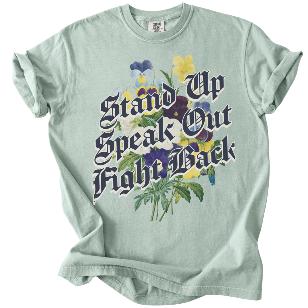 Stand Up Speak Out Fight Back Tee - The Rogue Petal Co. - T-Shirt