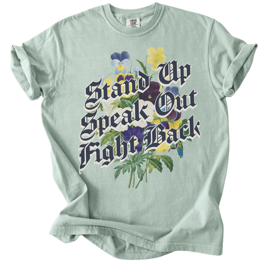 Stand Up Speak Out Fight Back Tee - The Rogue Petal Co. - T-Shirt