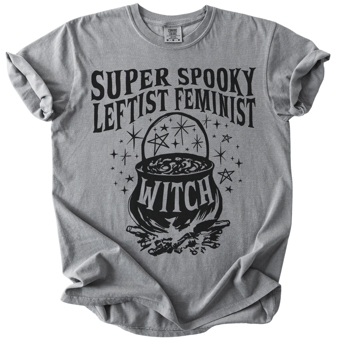 Super Spooky Leftist Feminist Tee - The Rogue Petal Co. - T-Shirt
