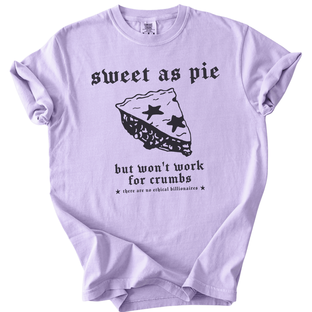 Sweet As Pie But Won&