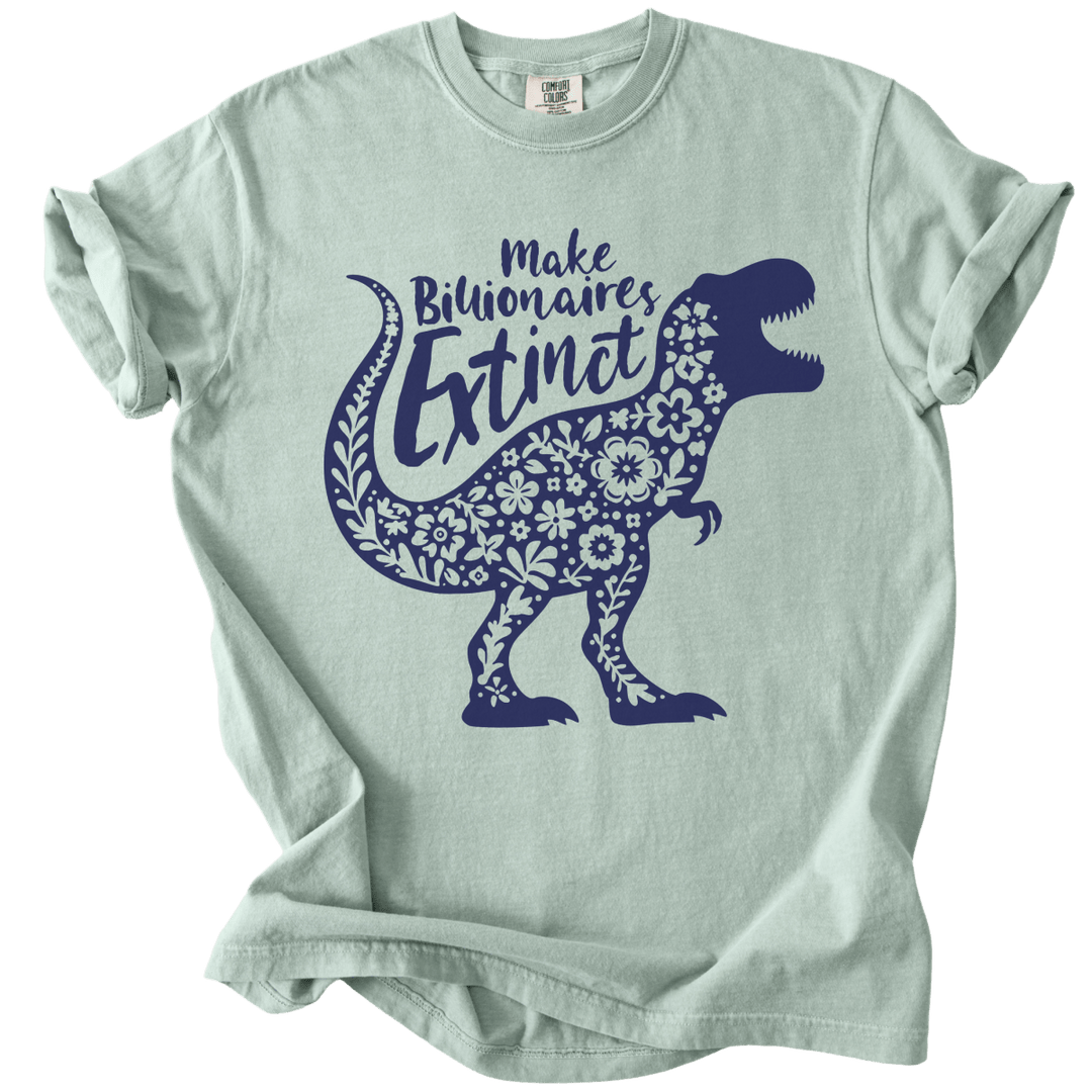 T-Rex Make Billionaires Extinct Tee - The Rogue Petal Co. - T-Shirt