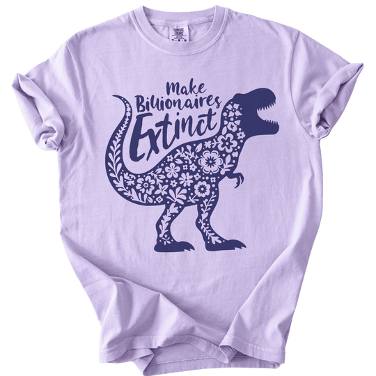 T-Rex Make Billionaires Extinct Tee - The Rogue Petal Co. - T-Shirt