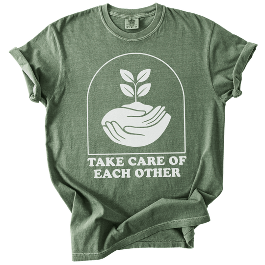 Take Care of Each Other Tee - The Rogue Petal Co. - T-Shirt