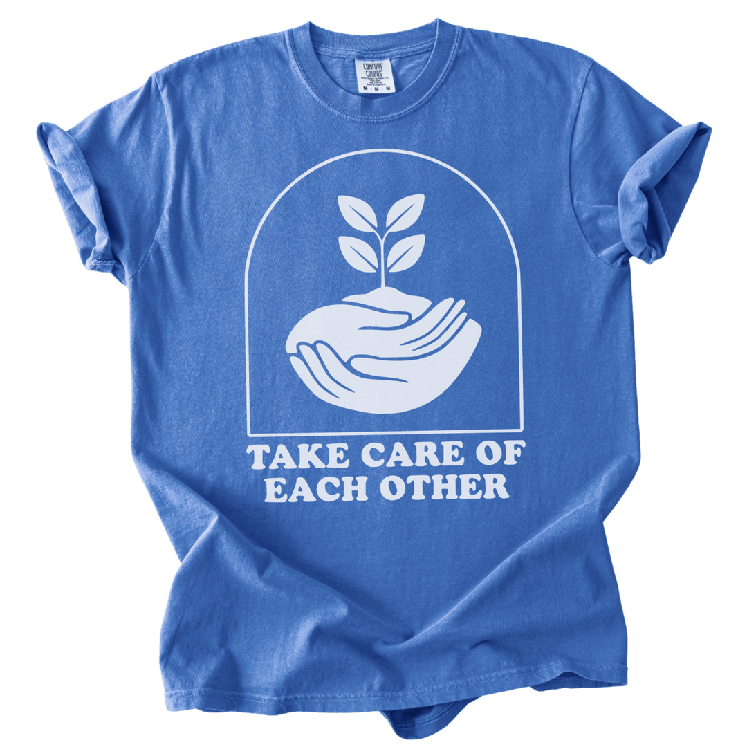 Take Care of Each Other Tee - The Rogue Petal Co. - T-Shirt