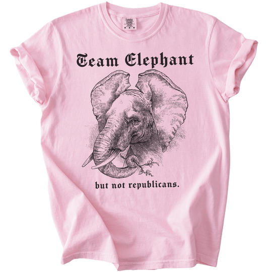 Team Elephant But Not Republicans Tee - The Rogue Petal Co. - T-Shirt