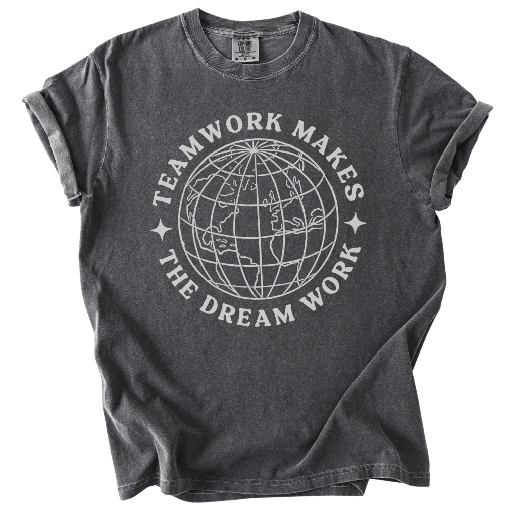 Teamwork Makes the Dream Work Tee - The Rogue Petal Co. - T-Shirt