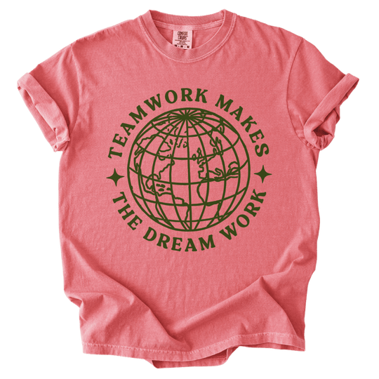 Teamwork Makes the Dream Work Tee - The Rogue Petal Co. - T-Shirt
