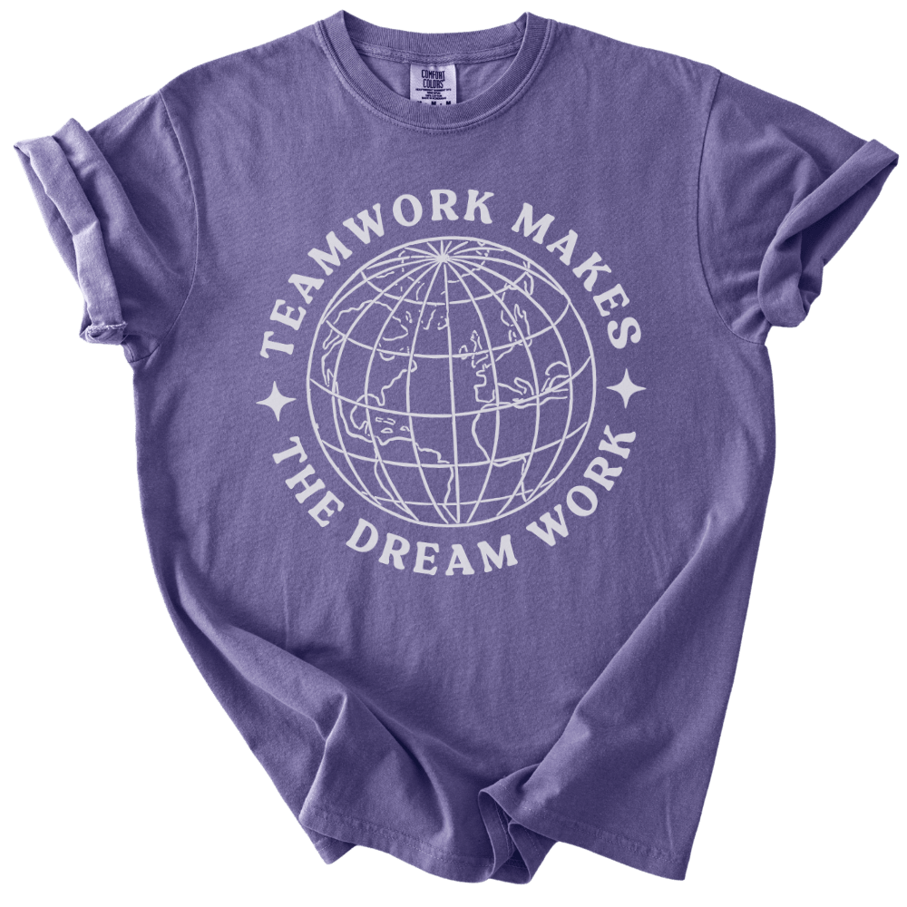 Teamwork Makes the Dream Work Tee - The Rogue Petal Co. - T-Shirt