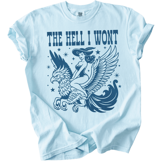 The Hell I Wont Griffin Tee - The Rogue Petal Co. - T-Shirt